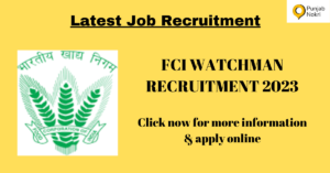 FCI WATCHMAN RECRUITMENT 2023