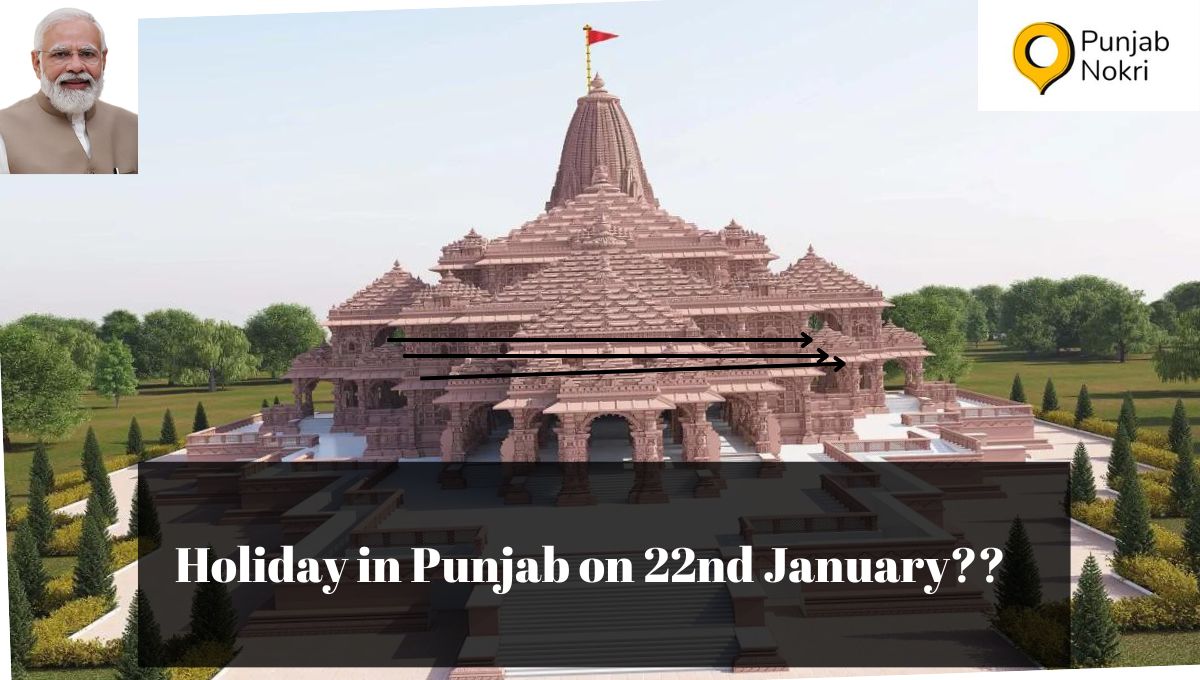 Will there be Holiday on 22nd January in Punjab Punjab Nokri
