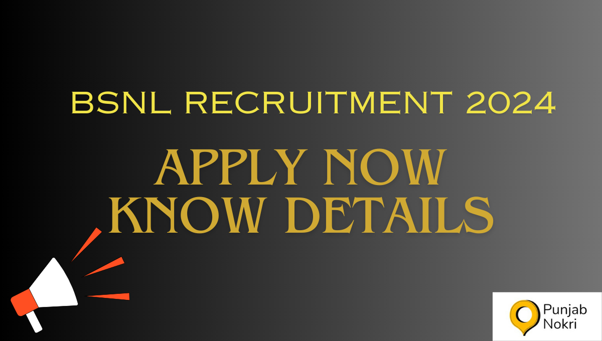 BSNL RECRUITMENT 2024