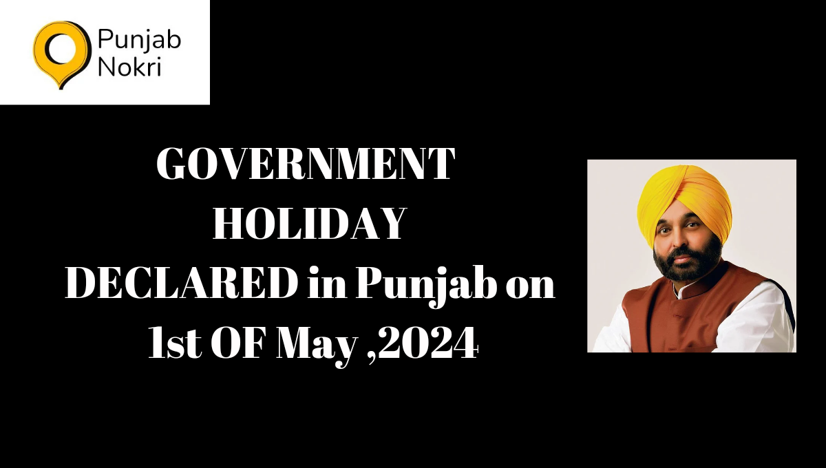 Holiday on May 1st 2024 in Punjab