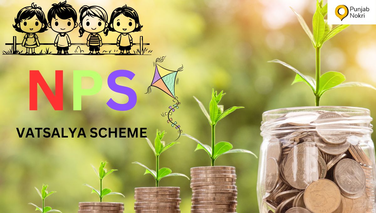 NPS Vatsalya Scheme Launched -Apply Now