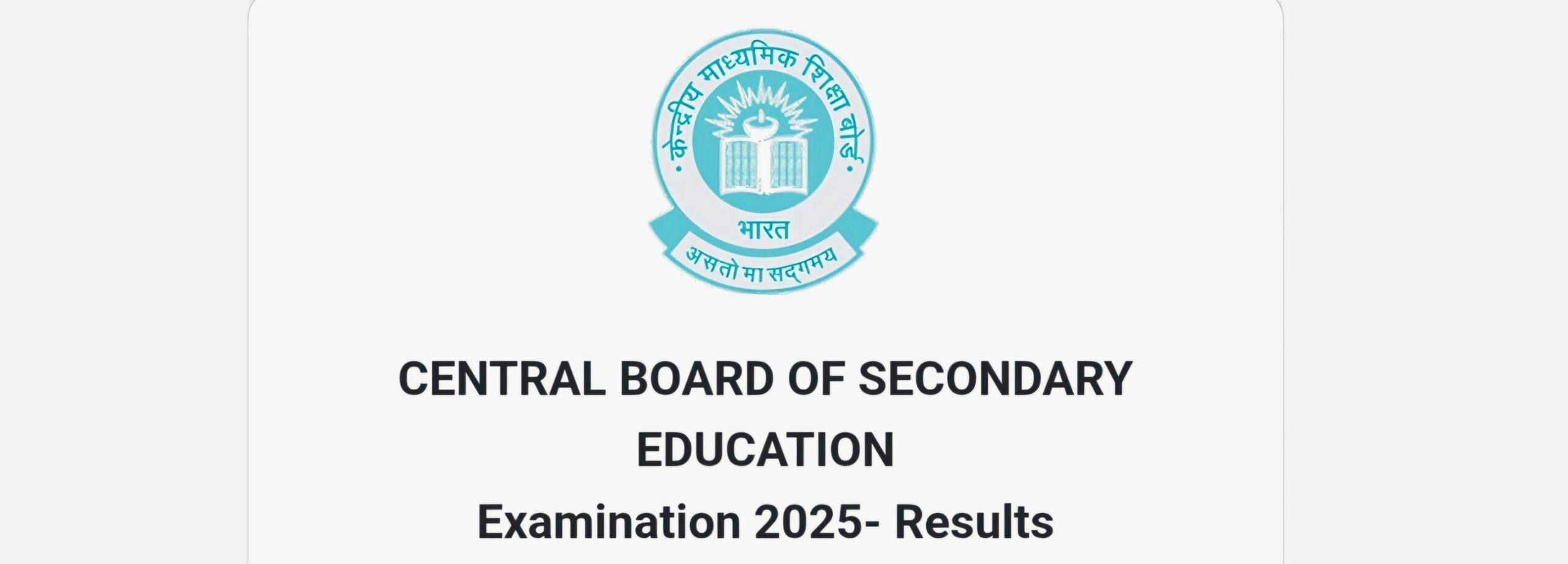 CBSE 2025 12TH CLASS RESULT ANNOUNCED CHECK NOW